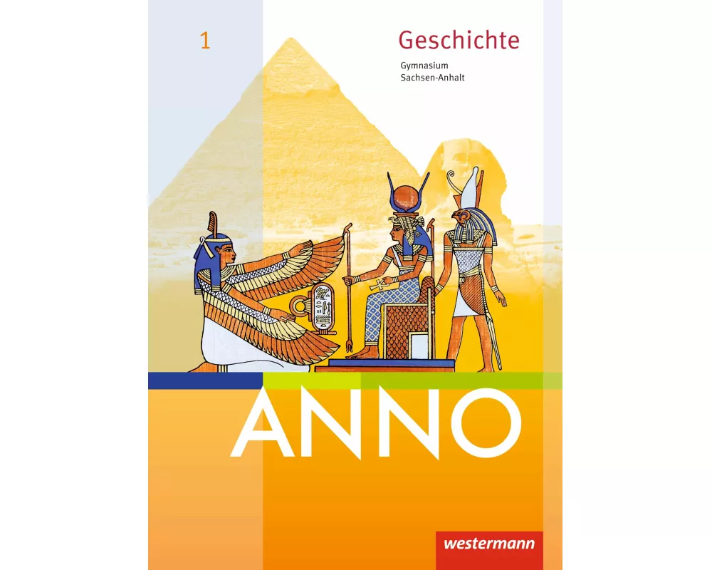 ANNO - Ausgabe 2017 für Gymnasien in Sachsen-Anhalt