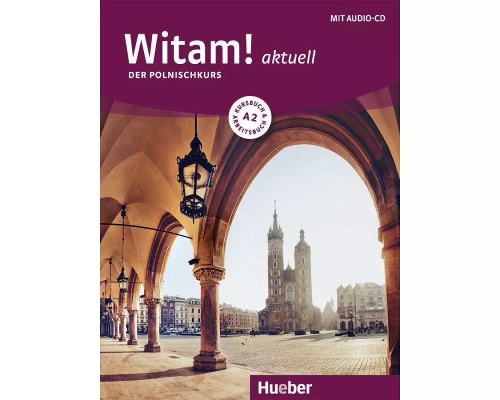 Witam! aktuell A2. Kursbuch + Arbeitsbuch + Audio-CD
