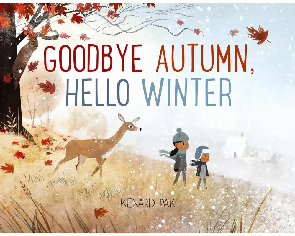 Goodbye Autumn Hello Winter