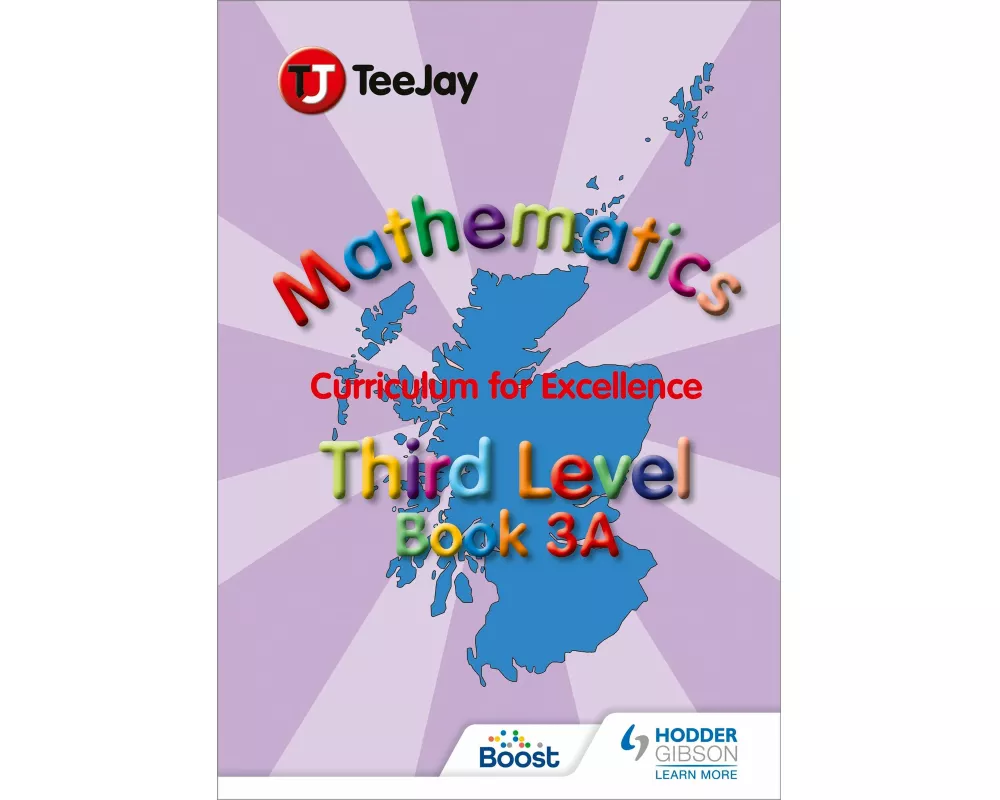 TeeJay Mathematics CfE Third Level Book 3A