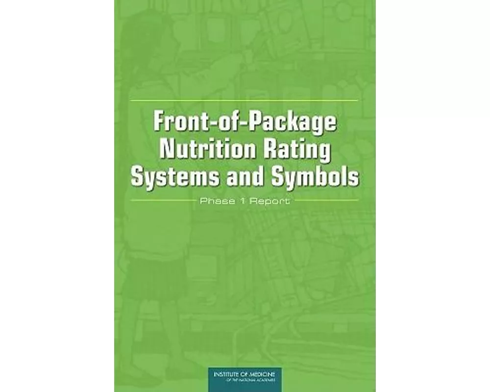 Front-Of-Package Nutrition Rating Systems and Symbols