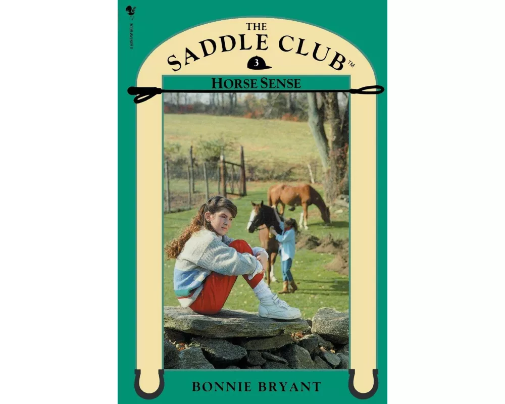 Saddle Club Book 3: Horse Sense
