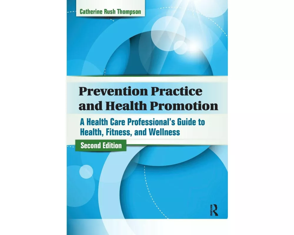 Prevention Practice and Health Promotion