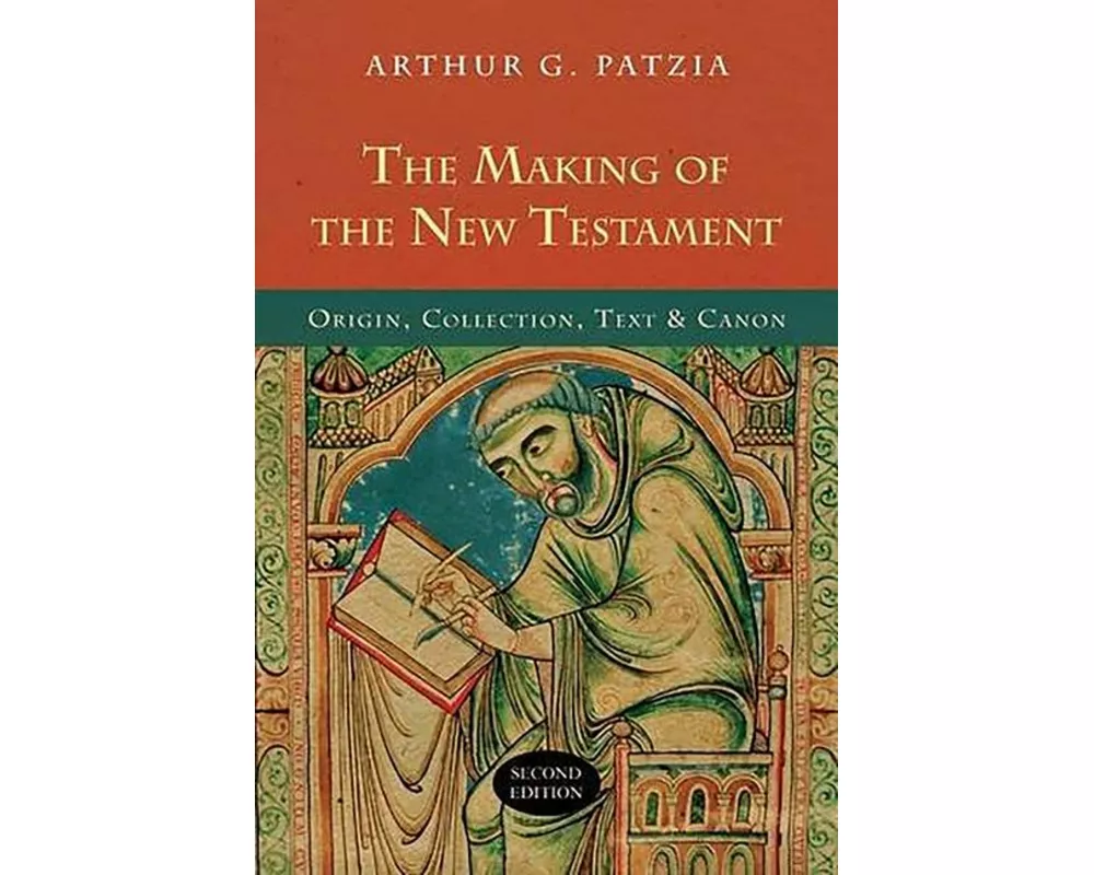 The Making of the New Testament