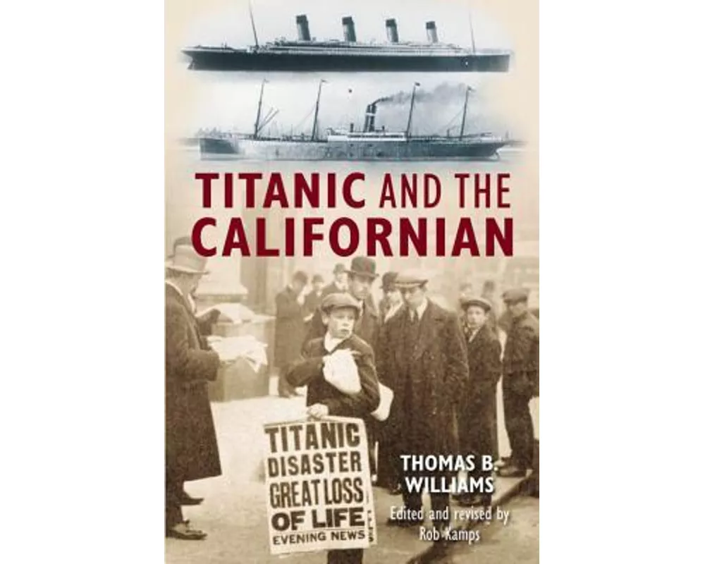 Titanic and the Californian