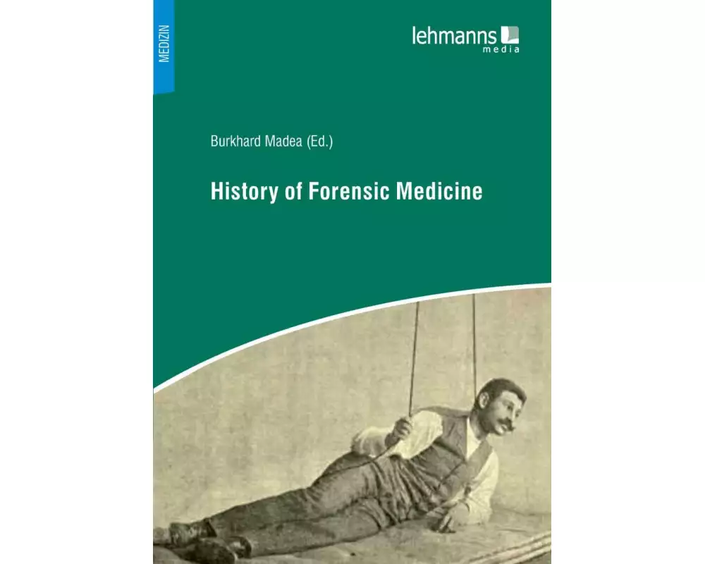 History of Forensic Medicine