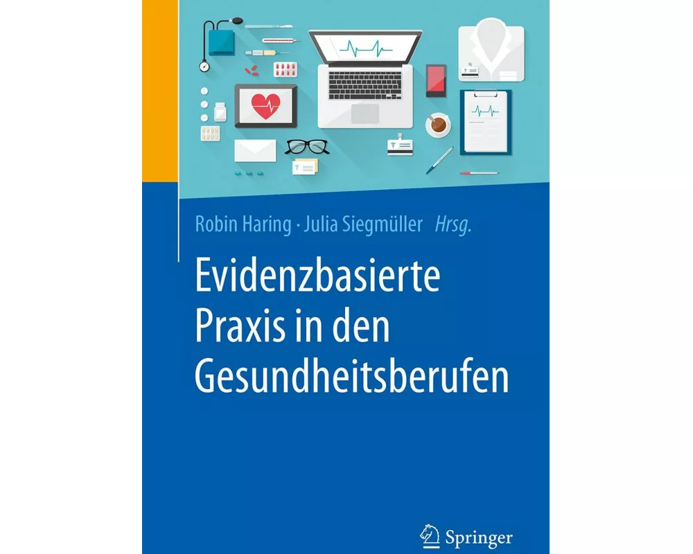 Evidenzbasierte Praxis in den Gesundheitsberufen
