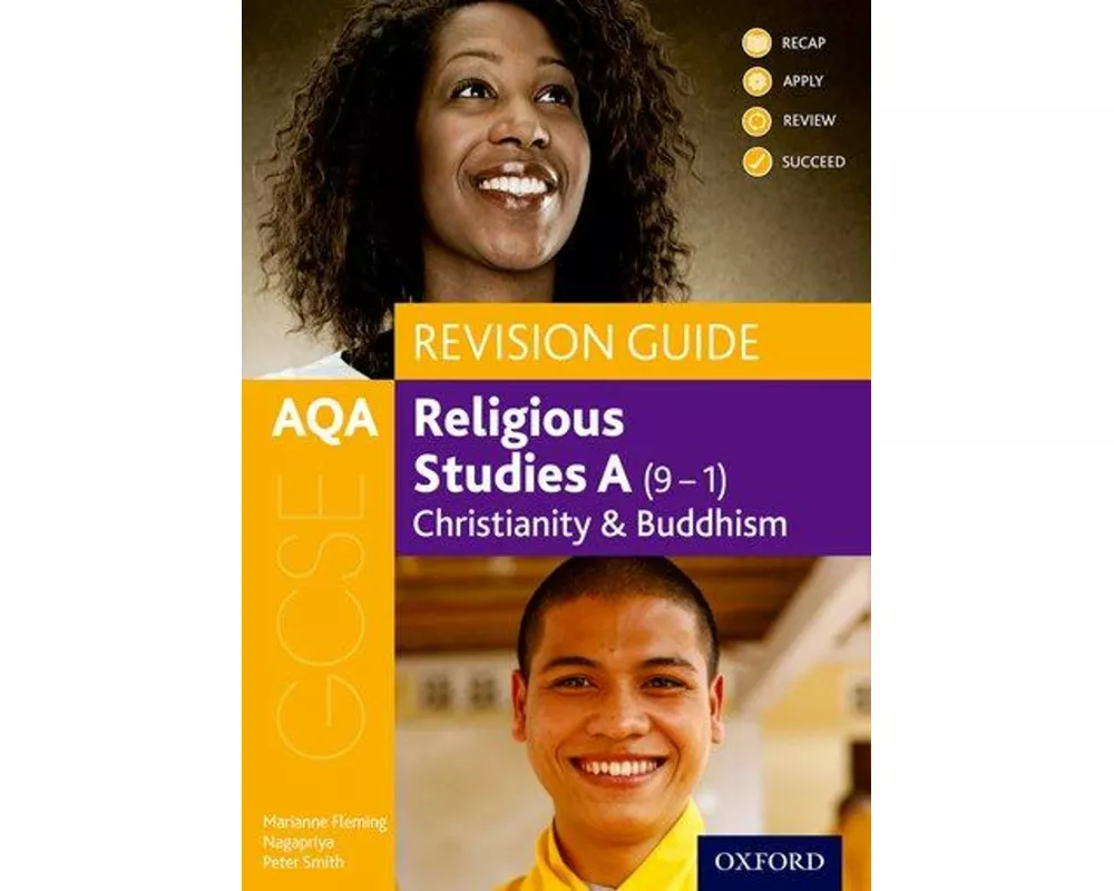 AQA GCSE Religious Studies A: Christianity and Buddhism Revision Guide