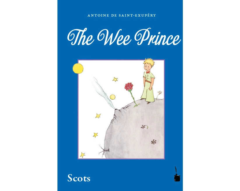 Der kleine Prinz. The Wee Prince