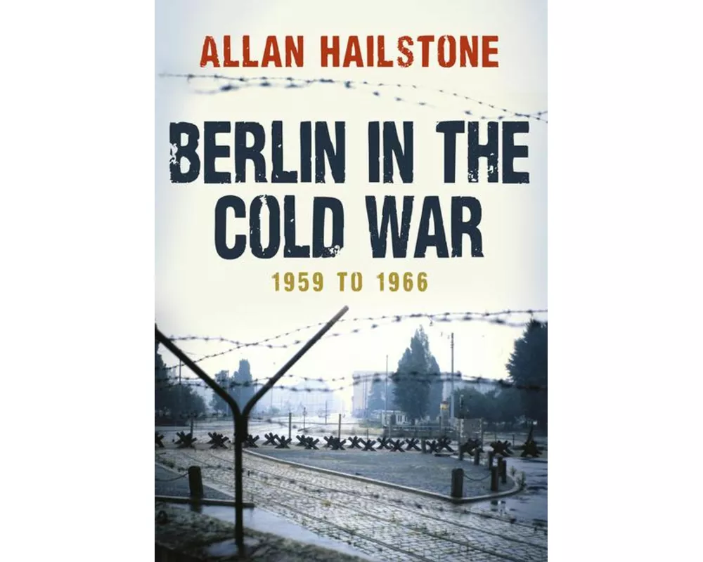 Berlin in the Cold War