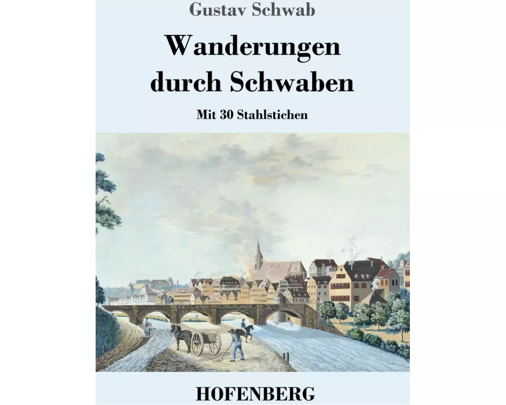 Wanderungen durch Schwaben