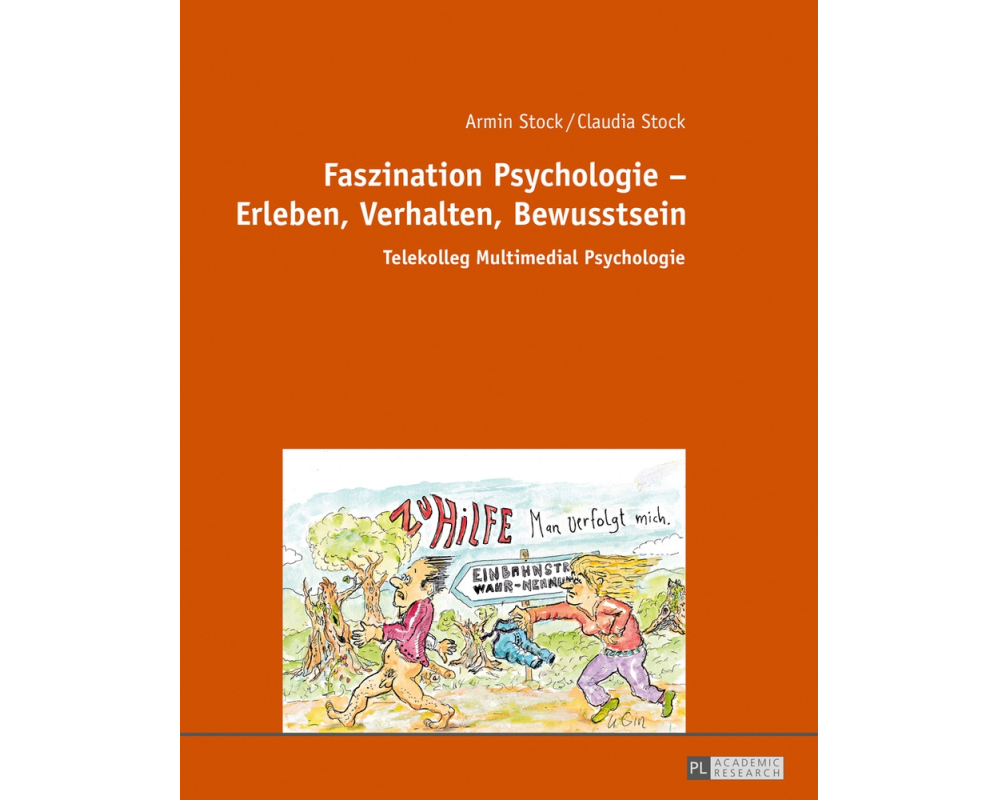 Faszination Psychologie - Erleben, Verhalten, Bewusstsein