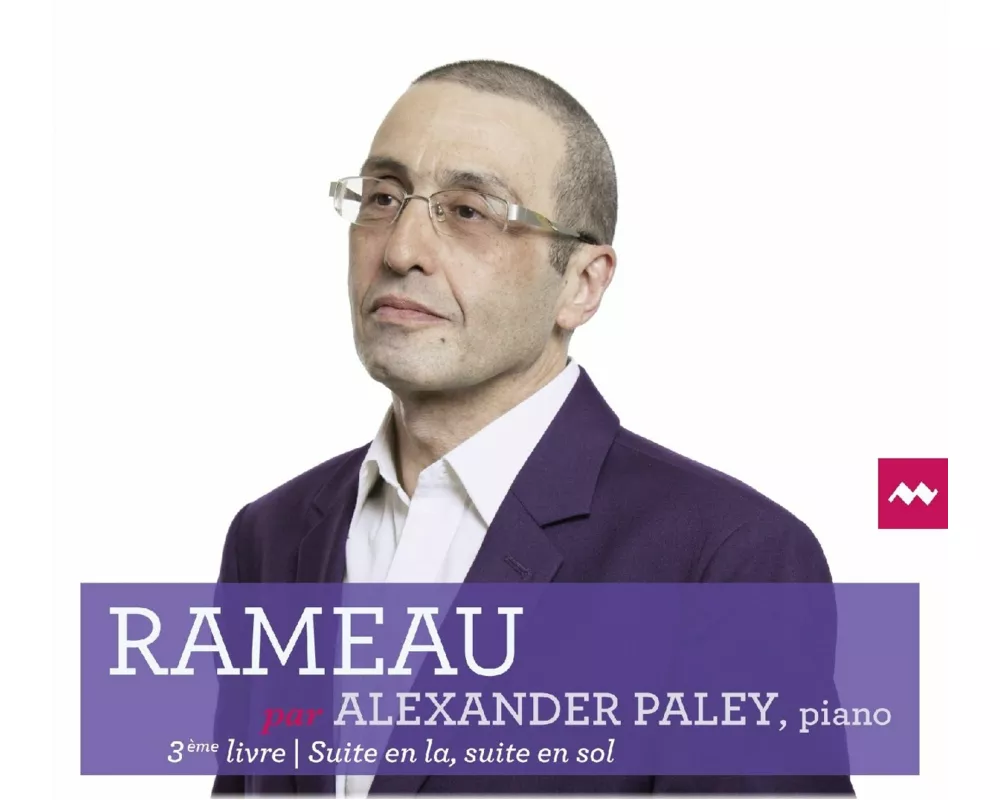 Rameau Par Alexandre Paley Vol.1
