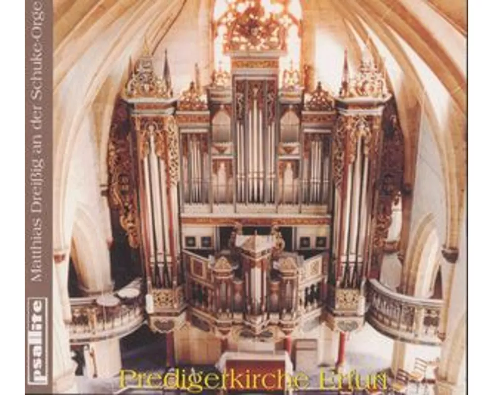 Predigerkirche Erfurt;Schuke-Orgel