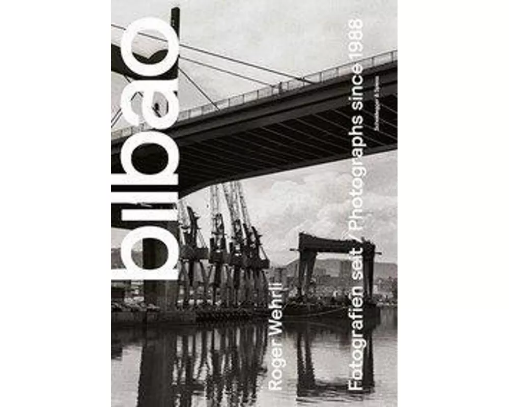 Roger Wehrli. Bilbao