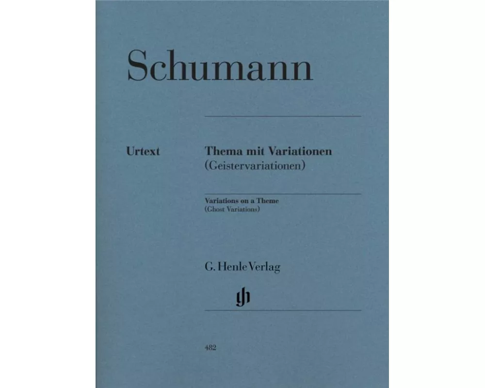 Schumann, Robert - Thema mit Variationen (Geistervariationen)