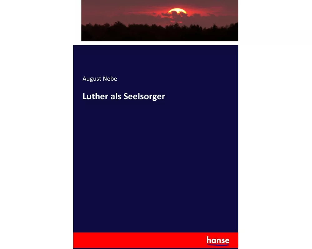 Luther als Seelsorger