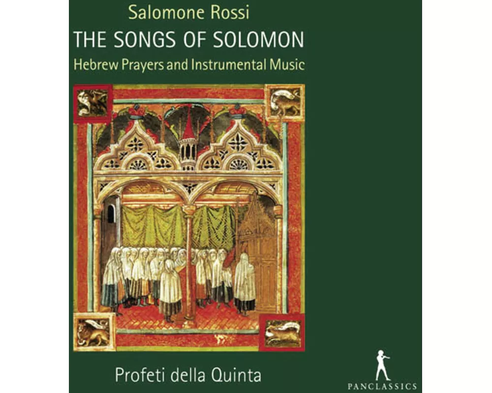 Salamone Rossi: The Songs of Solomon