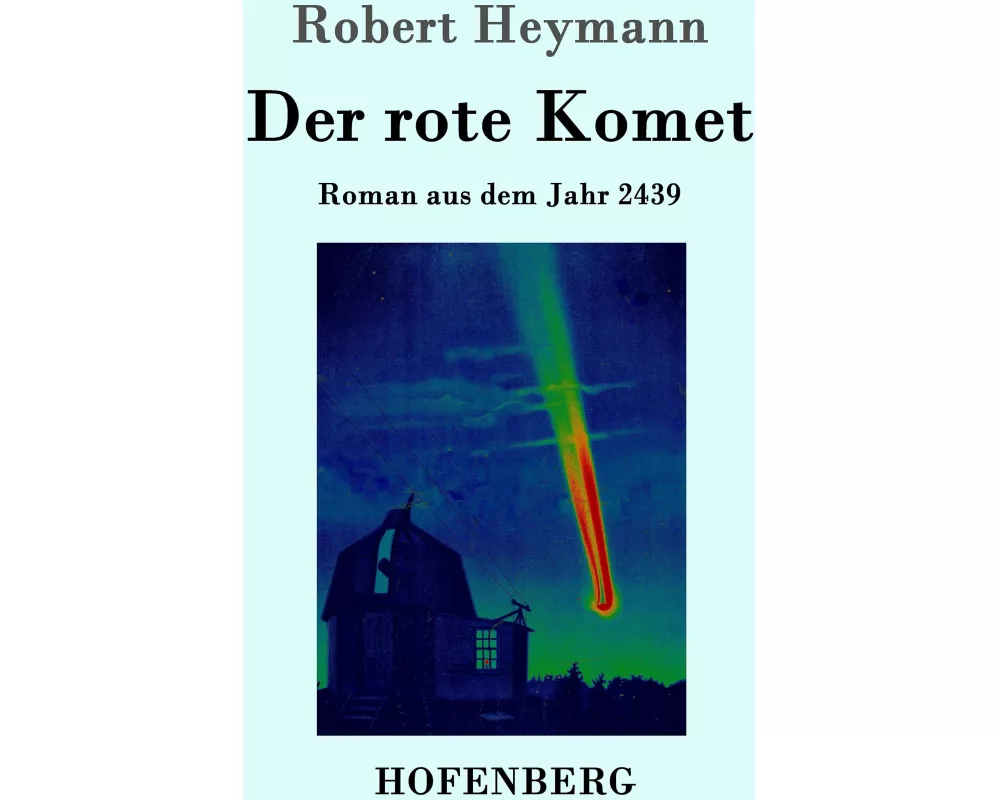 Der rote Komet