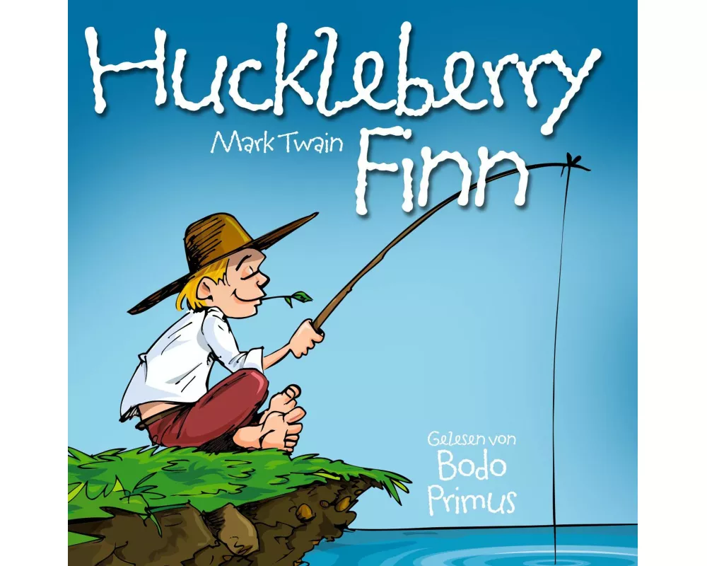 Huckleberry Finn Von Mark Twain