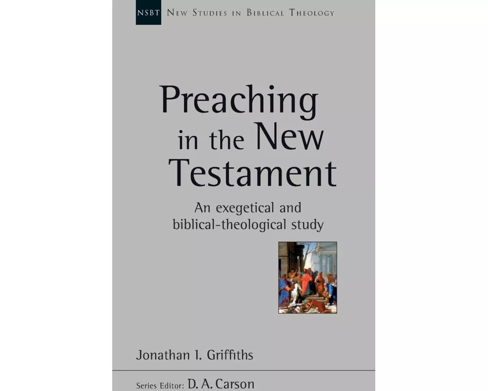 Preaching In The New Testament