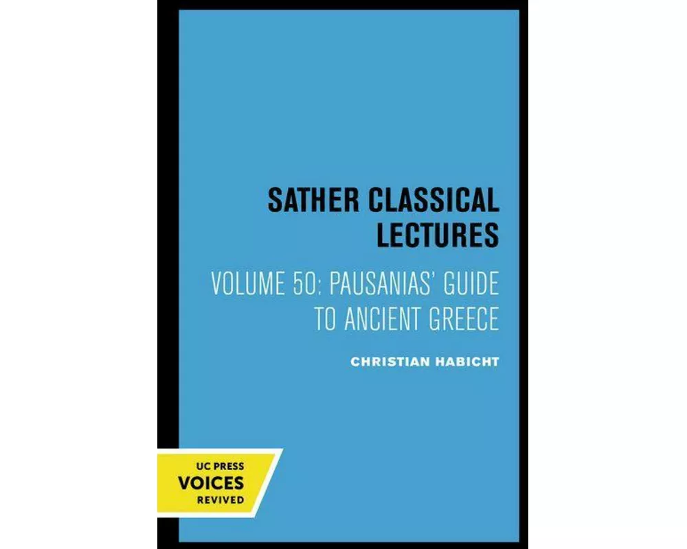 Pausanias' Guide to Ancient Greece