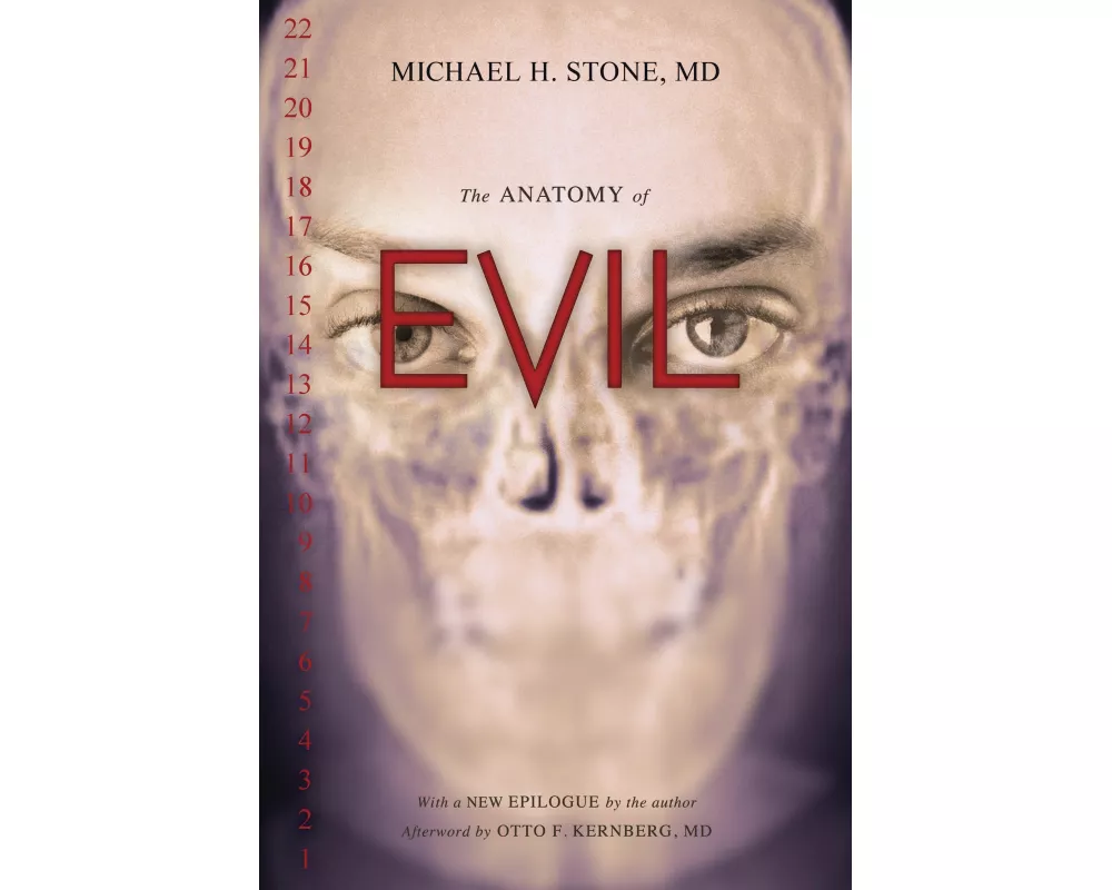 The Anatomy of Evil