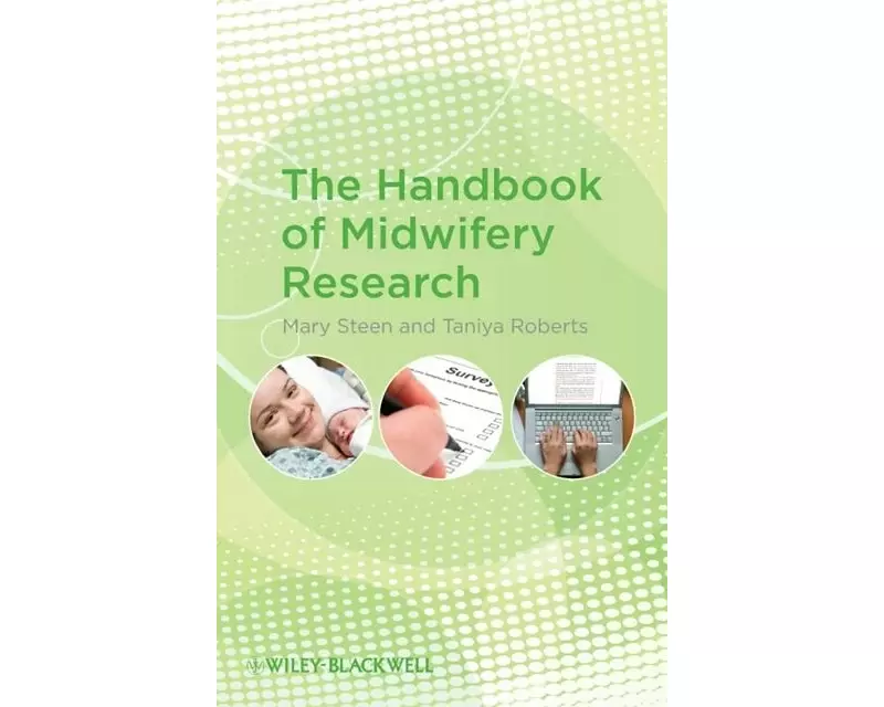 The Handbook of Midwifery Research