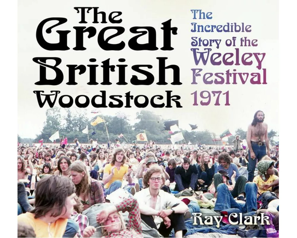 The Great British Woodstock