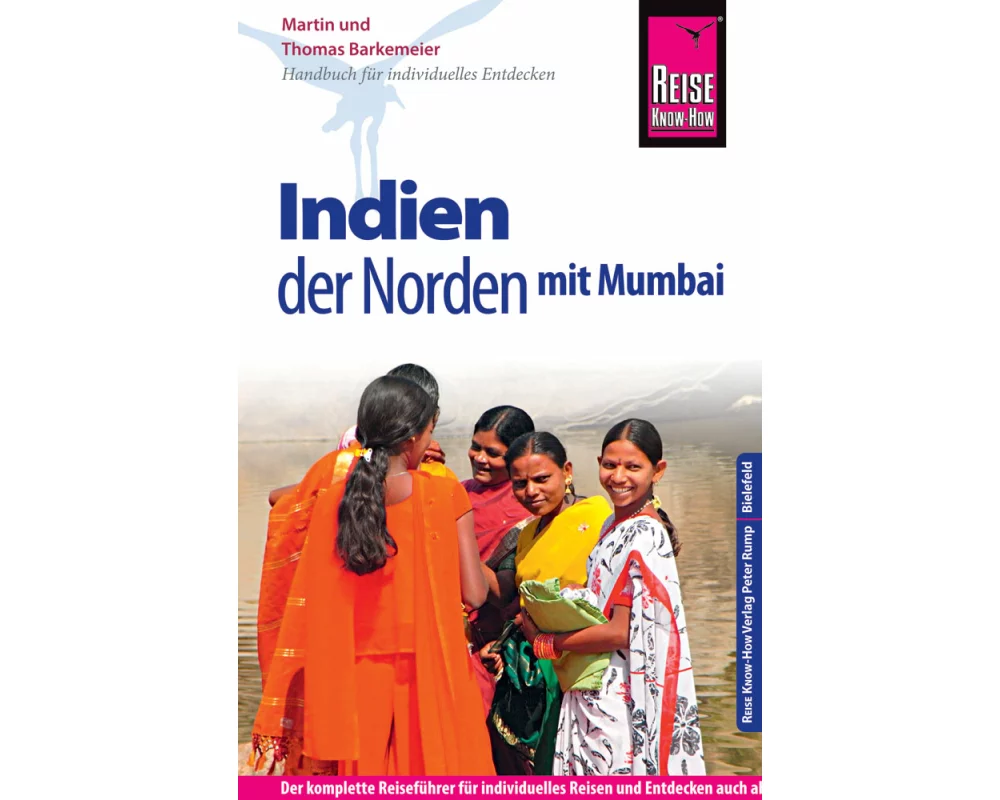 Reise Know-How Reiseführer Indien - der Norden mit Mumbai