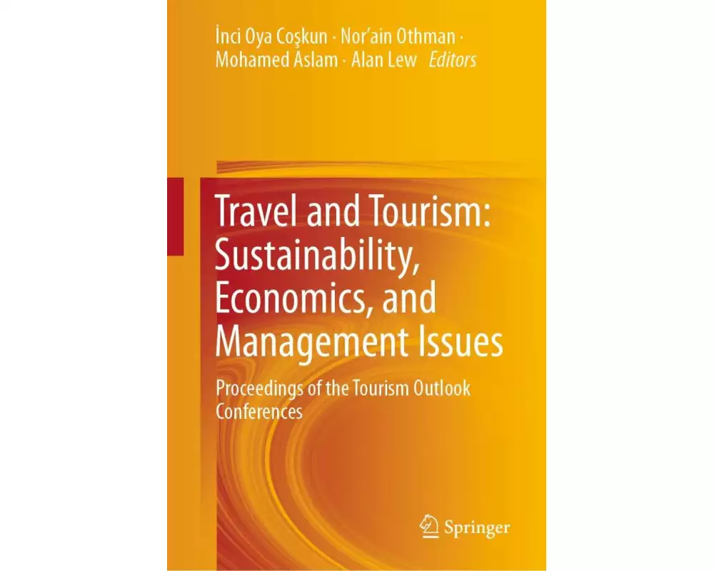 Travel and Tourism: Sustainability, Economics, and Management Issues