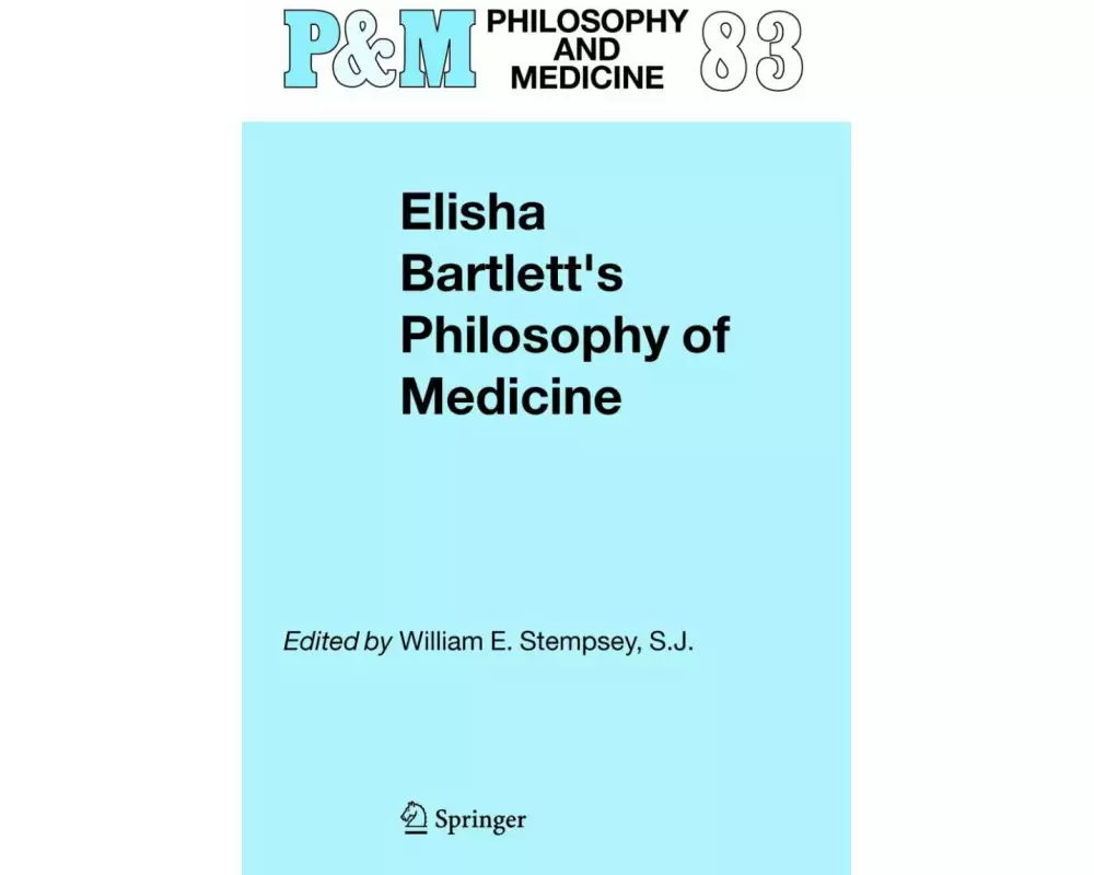 Elisha Bartlett's Philosophy of Medicine