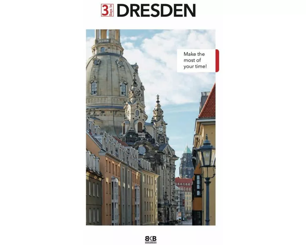 3 Days in Dresden