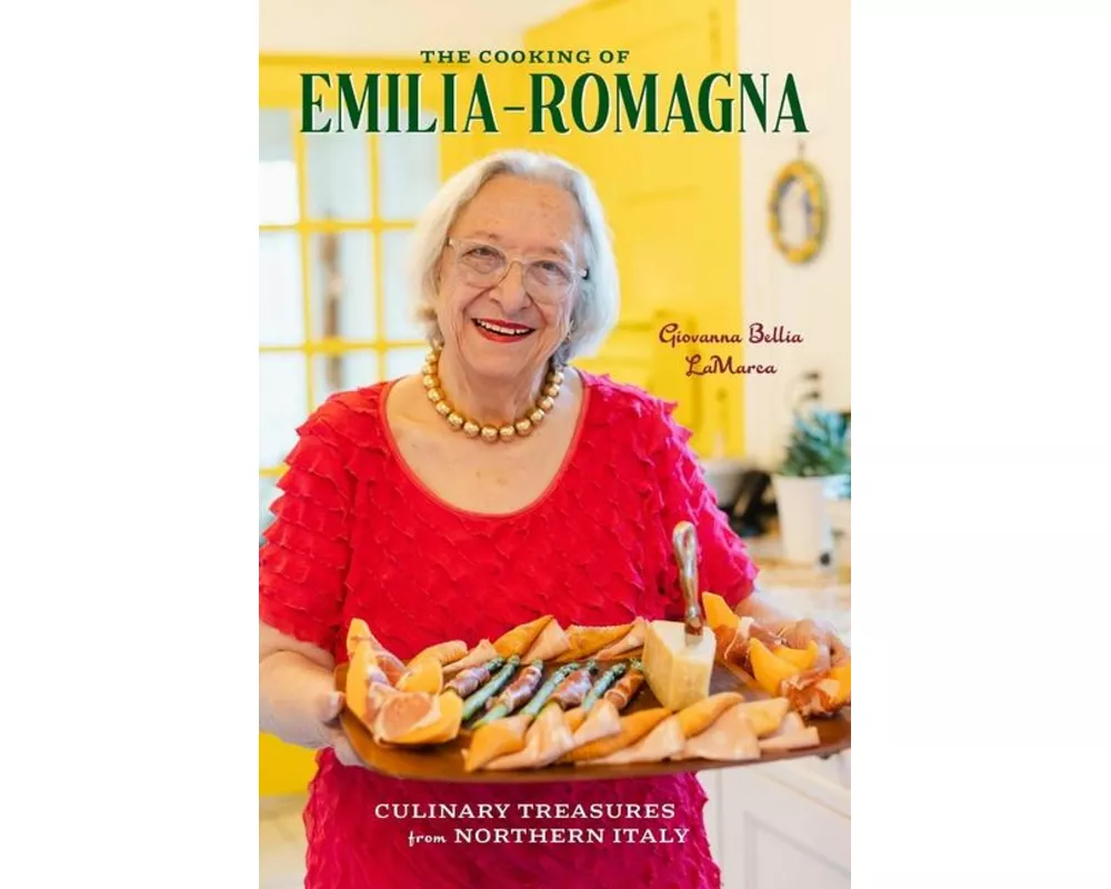The Cooking of Emilia-Romagna, Illustrated Edition