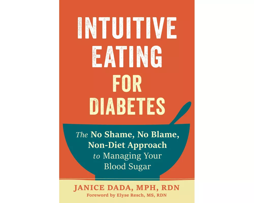 Intuitive Eating for Diabetes