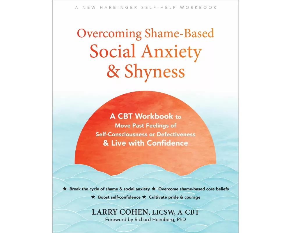 Overcoming Shame-Based Social Anxiety and Shyness