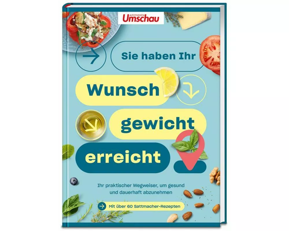 Apotheken Umschau: Sie haben Ihr Wunschgewicht erreicht!