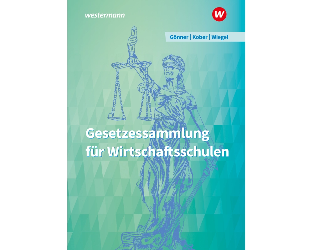 Gesetzessammlung für Wirtschaftsschulen