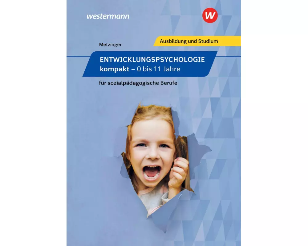 Entwicklungspsychologie kompakt für sozialpädagogische Berufe
