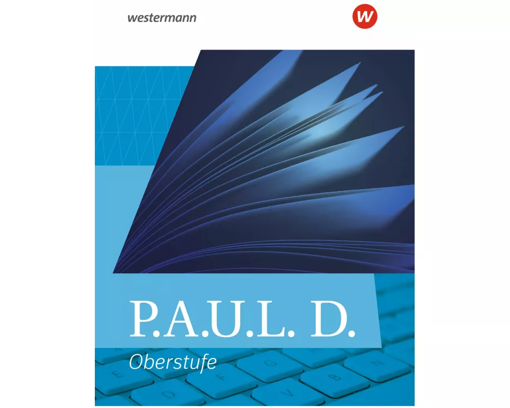 P.A.U.L. D. (Paul). Allgemeine Ausgabe für die Oberstufe. Schulbuch (flexibler Einband)