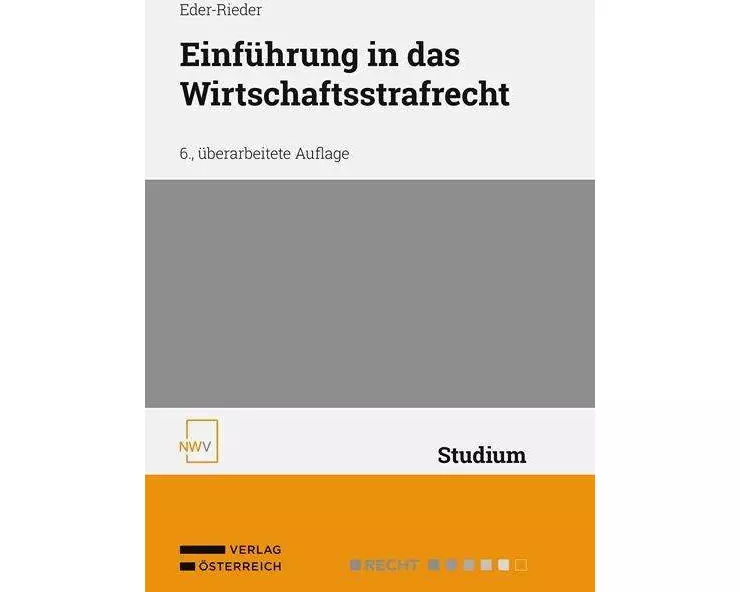 Einführung in das Wirtschaftsstrafrecht