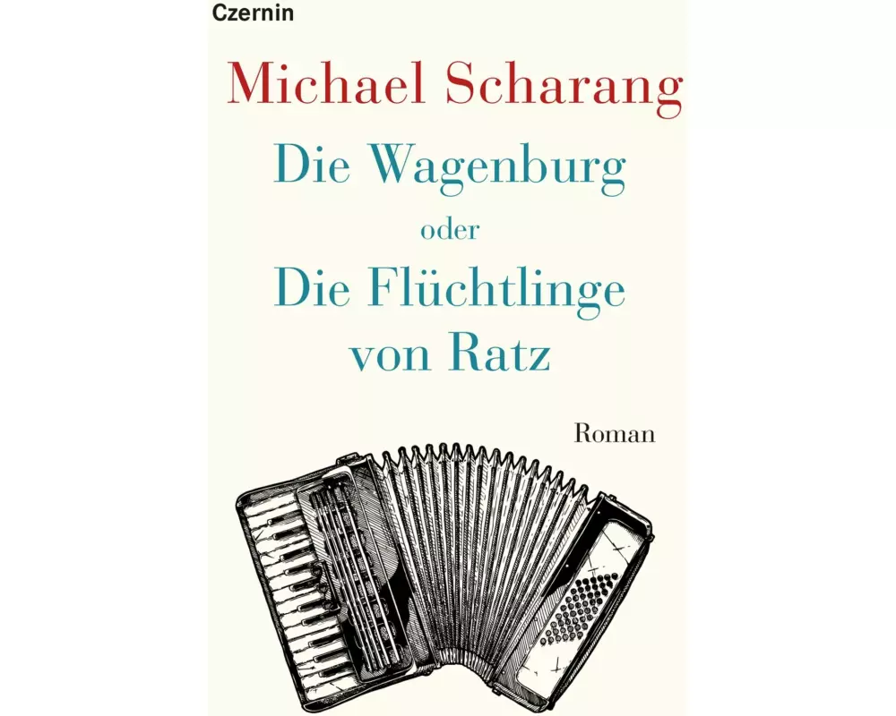 Die Wagenburg oder Die Flüchtlinge von Ratz
