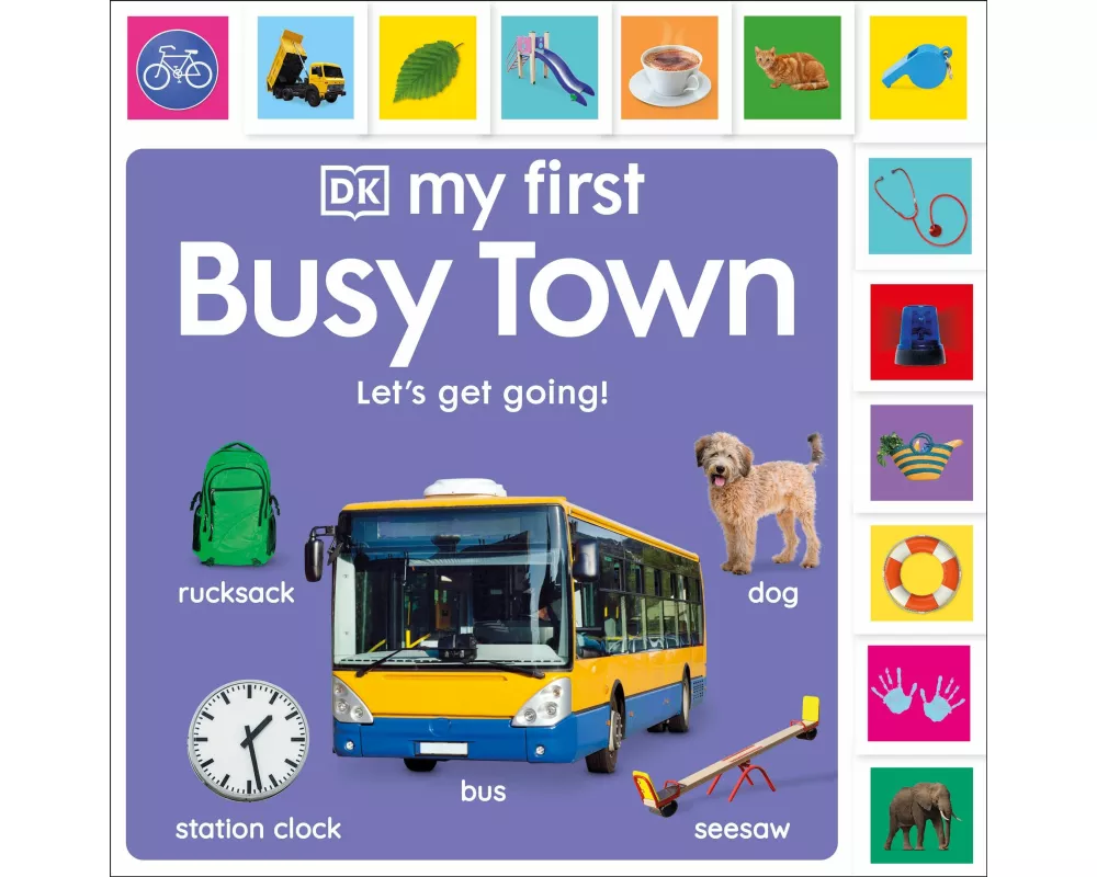 My First Busy Town: Let's Get Going!