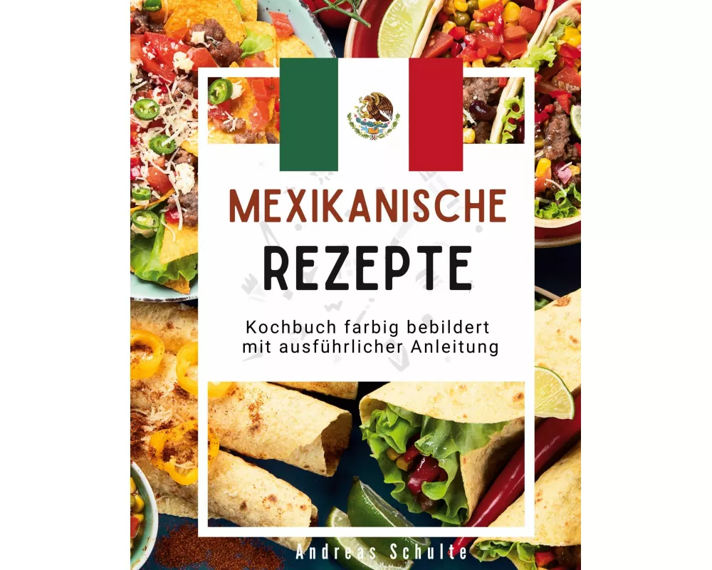 Mexikanische Rezepte