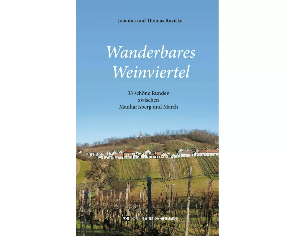 Wanderbares Weinviertel