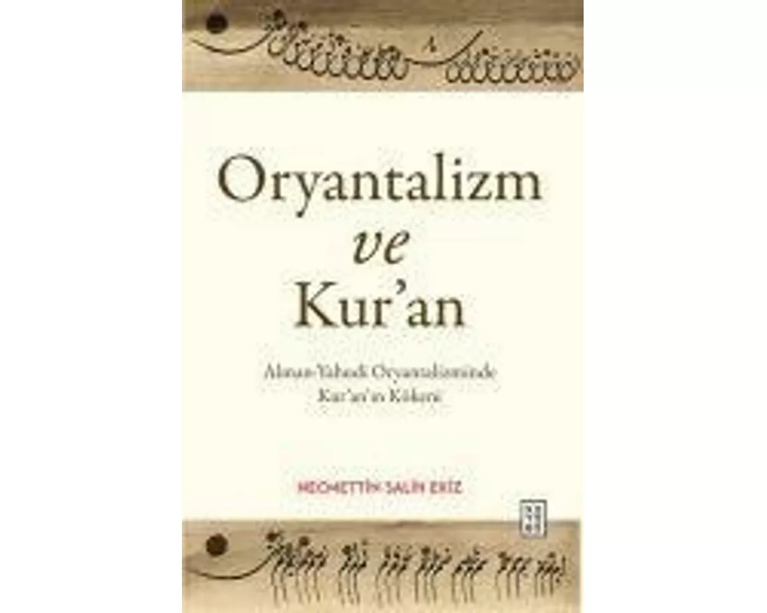 Oryantalizm ve Kuran