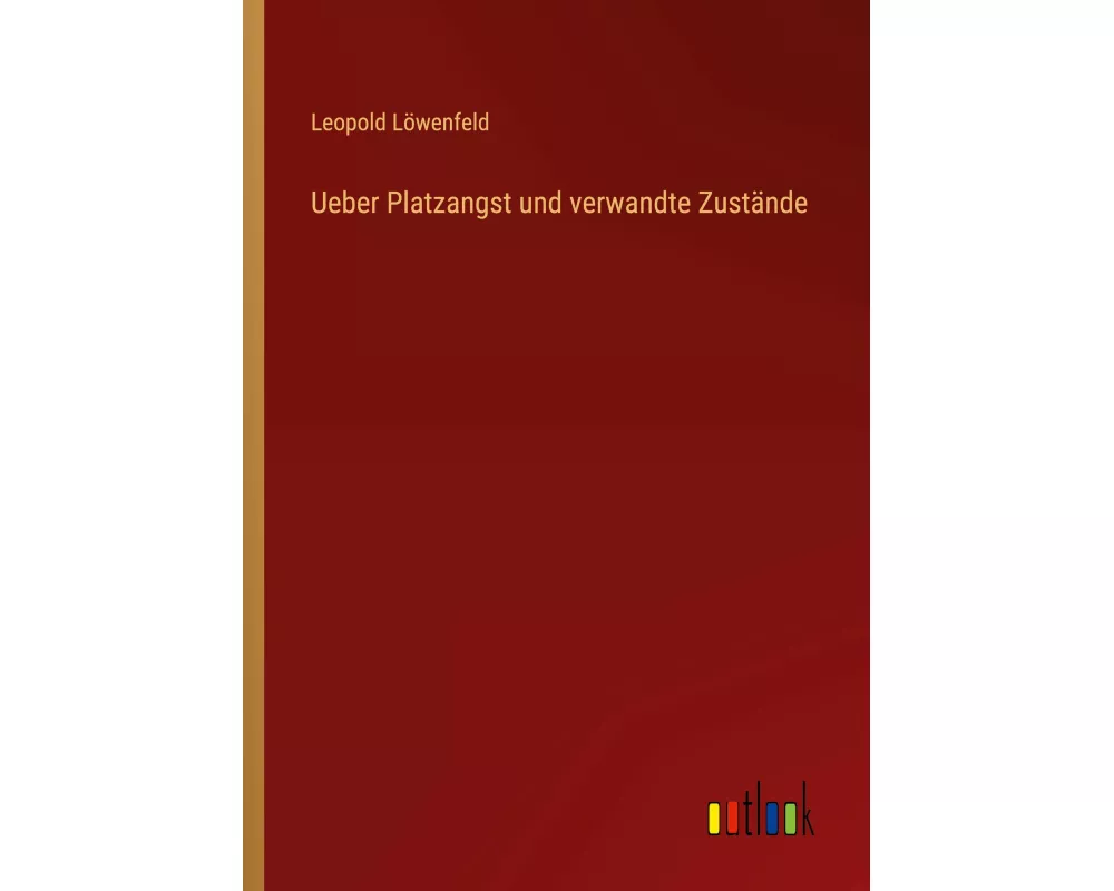 Ueber Platzangst und verwandte Zustände