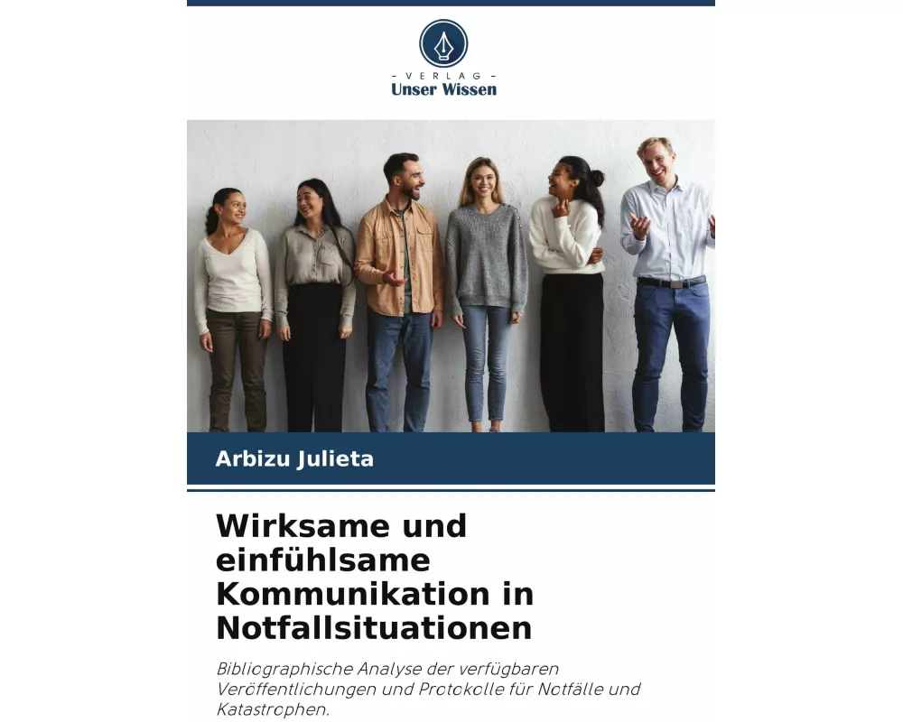 Wirksame und einfühlsame Kommunikation in Notfallsituationen