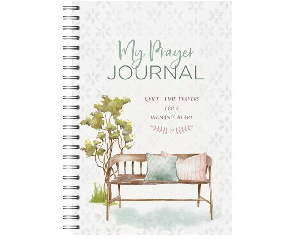 My Prayer Journal: Quiet-Time Prayers for a Woman's Heart
