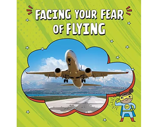 Facing Your Fear of Flying